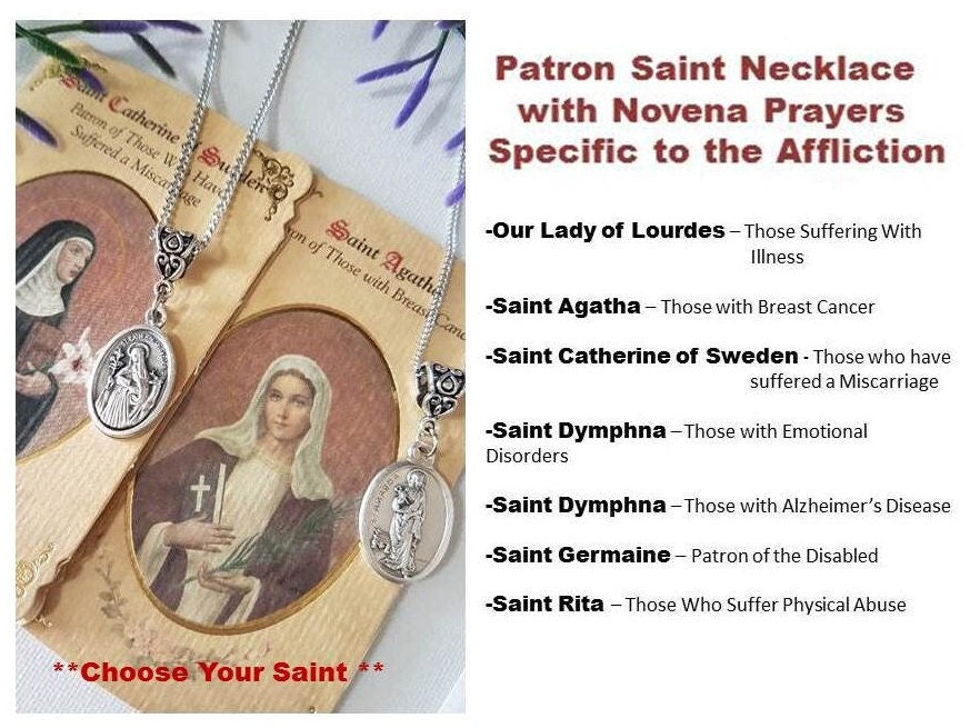 Patron Saint Necklace with Prayer and Novena,St Dymphna for Alzheimer,St Germaine for Disabled,Saint Rita for Physical Abuse.Choose Saint